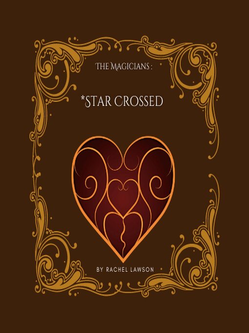 Title details for * Star Crossed by Rachel Lawson - Available